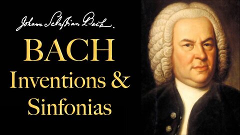 The Best of Bach - Inventions and Sinfonias
