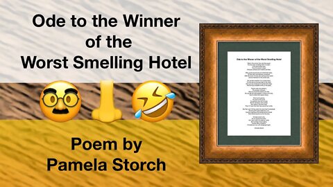 Ode to the Winner of the Worst Smelling Hotel | Poem by Pamela Storch
