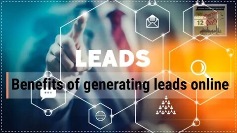 Benefits of generating leads online