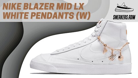 Nike Blazer Mid LX White Pendants (W) - DM0850-100 - @SneakersADM
