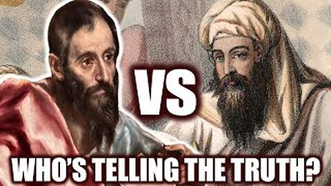 Paul vs. Muhammad: Who's Right about Jesus?