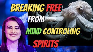 Breaking Free From Mind Controlling Spirits