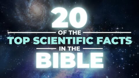 Denk je dat de Bijbel niet wetenschappelijk is? Deze video zal je van gedachten doen veranderen!