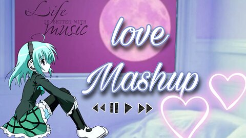 Hindi LOVE MASHUP 2023 Best Mashup MIND RELAXING LOFI MASHUP(SLOWED +REVERB)lofi #love #romantic