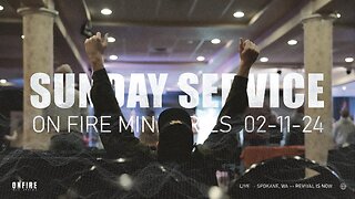 Sunday Febuary 11th LIVE Service On Fire Ministries