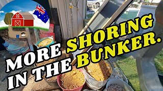 Shoring up the Bunker. Ep25