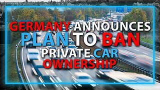 BREAKING Germany Announces Plan To Ban Private Car Ownership