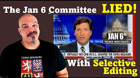 The Morning Knight LIVE! No. 1014- The Jan 6 Committee LIED With Selective Editing