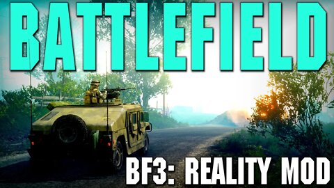 A Better Battlefield Experience is Coming SOON - BF3: Reality Mod