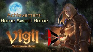 Achievement "Home Sweet Home" - Vigil: The Longest Night [English]