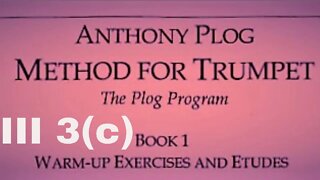 Anthony Plog Method for Trumpet - Book 1 Warm-Up Exercises and Etudes III 3(c)
