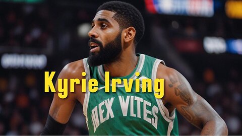 Kyrie Irving is a professional basketball player in the NBA