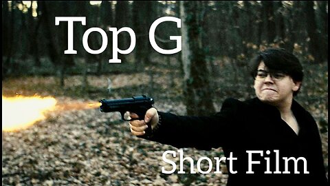 Top G Mafia: Short Film