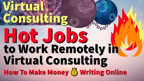 How To Make Money �� Writing Online | �� [Hot Jobs] to [Work Remotely] in [Virtual Consulting]