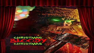 Christmas Bloody Christmas - Film Review (Almost Silent Night Deadly Night 7)
