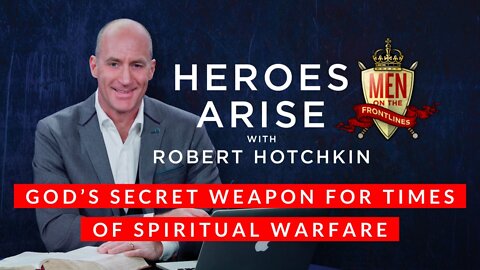 God's Secret Weapon for Times of Spiritual Warfare