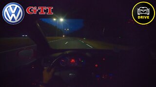 VW Golf GTI MK5 280HP POV Night Drive + AUTOBAHN