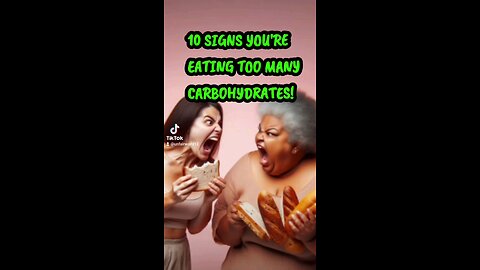 10 signs are eating too many carbohydrates