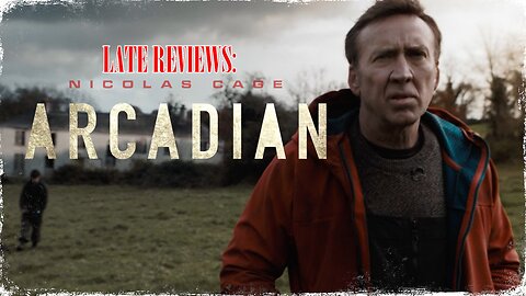 LATE REVIEWS: 'ARCADIAN' (2024)