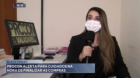 Black friday: Procon alerta para cuidados na hora de finalizar as compras