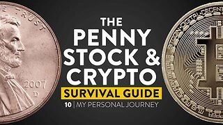 Penny Stock and Crypto Survival Guide Trading Course: My Personal Journey [Lesson 10 of 15]
