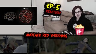House of the Dragon S1_E5 "We Light the Way" REACTION