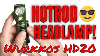 Wurkkos HD20 Review: The Largest Headlamp I Own!