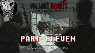 (PART 11) [Anna's Father] Valiant Hearts: The Great War