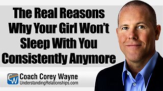 The Real Reasons Why Your Girl Won’t Sleep With You Consistently Anymore