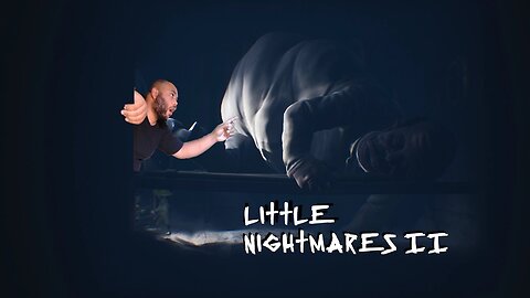 Little Nightmares II Ep 3||Playthrough with Kento