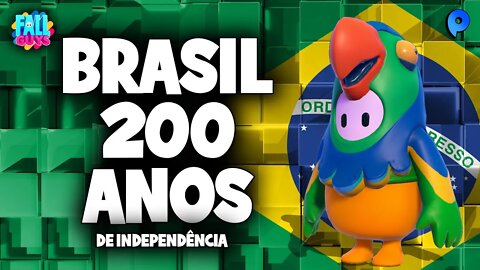 Fall Guys - Parabéns Brasil! 200 anos de independência