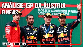 F1: GP DA ÁUSTRIA - Análise / F1 News