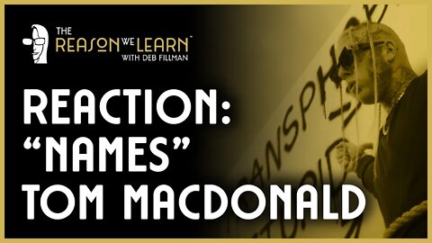 REACTION: Tom MacDonald "Names"