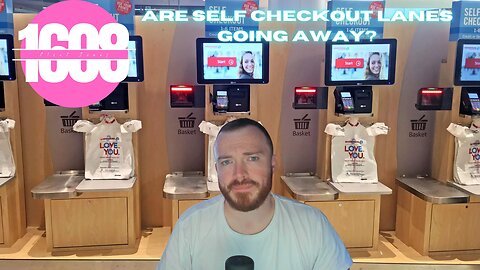 Are Self-Check Lanes Going Away?