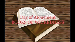 Day of Atonement BOOKS OF WICKEDNESS