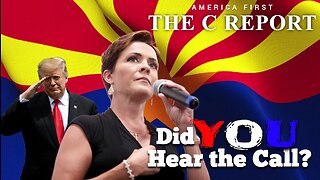 The C Report #444: Kari Lake & Botched 2022 Maricopa Co. Elections Trial to go to SCOTUS