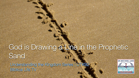 God is Drawing a Prophetic Line in the Sand