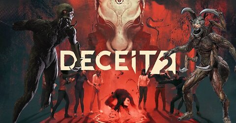 Before Bed Stream - Deceit 2 since you guys like it so much