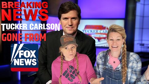 🚨BREAKING! Tucker Carlson OUT at #FoxNews