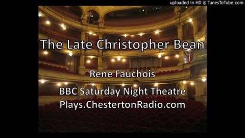 Late Christopher Bean - René Fauchois - BBC Saturday Night Theatre