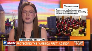 Tipping Point - Robby Starbuck - Protecting the “America First” Agenda