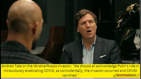 Andrew Tate on the Ukraine/Russia invasion: "We should all acknowledge Putin's role