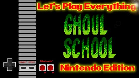 Let's Play Everything: Ghoul School