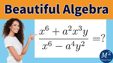 Use the Beauty of Algebra to Simplify this Complex Expression | Minute Math #algebra