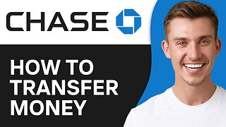 How to Transfer Money on Chase