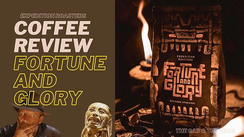 Is It Good? Expedition Roasters "Fortune And Glory" Bourbon Streusel Coffee Review.