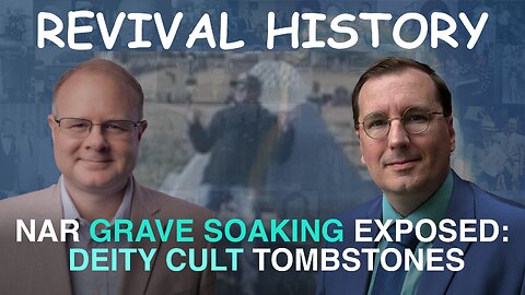 NAR Grave Soaking Exposed: The Deity Cult Tombstones - Episode 160 Branham Research Podcast