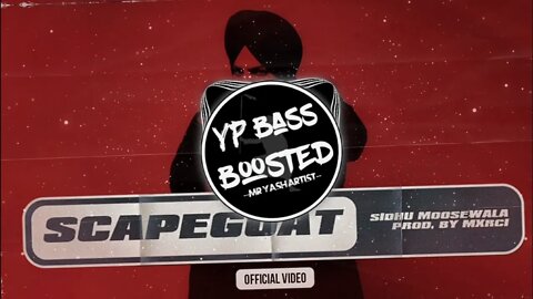 Scapegoat (BASS BOOSTED) Sidhu Moose Wala | Latest Punjabi Bass Boosted Song 2022