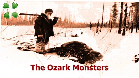 4Chan Scary Stories :: The Ozark Monsters