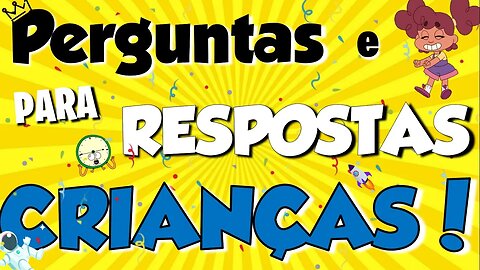 Jogo de Perguntas e Respostas para Crianças